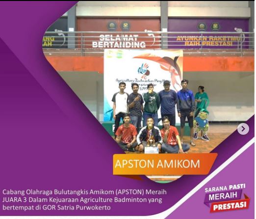 Cabang Olahraga Bulutangkis AMIKOM (APSTON) Meraih Juara 3 dalam Kejuaraan Agriculture